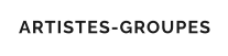 ARTISTES-GROUPES